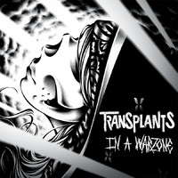 Transplants: In A Warzone CD
