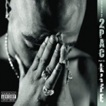 2Pac : The Best Of 2pac - Part 2 : Life CD