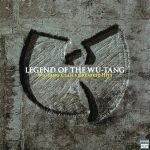 Wu-tang Clan: Legend of the Wu-Tang Greatest Hits 2-LP
