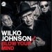 Johnson, Wilko : Blow Your Mind LP