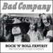 Bad Company: Rock 'n' Roll Fantasy The very Best of Bad Company CD